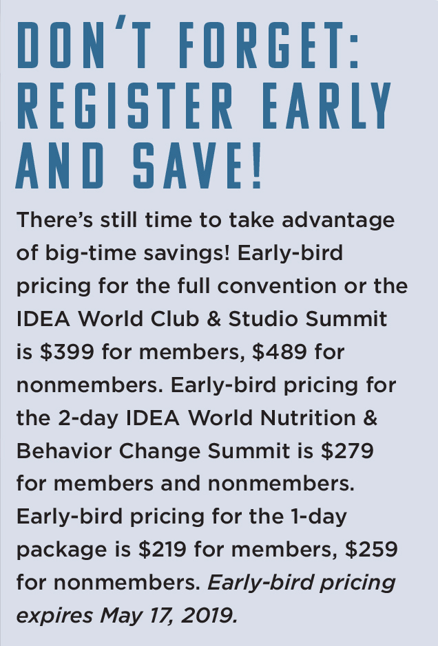 Early registration for 2019 IDEA World Convention