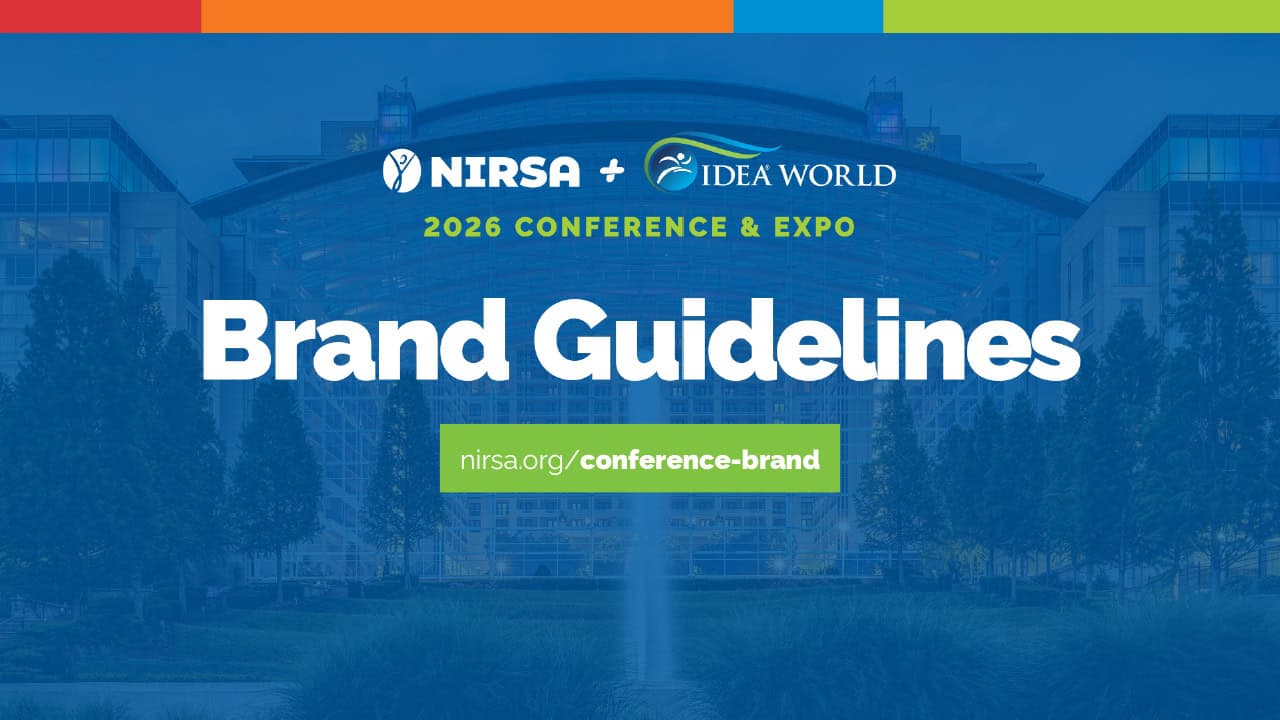 Get logos, graphics, and the 2026 NIRSA + IDEA® World Conference & Expo Brand Guide.